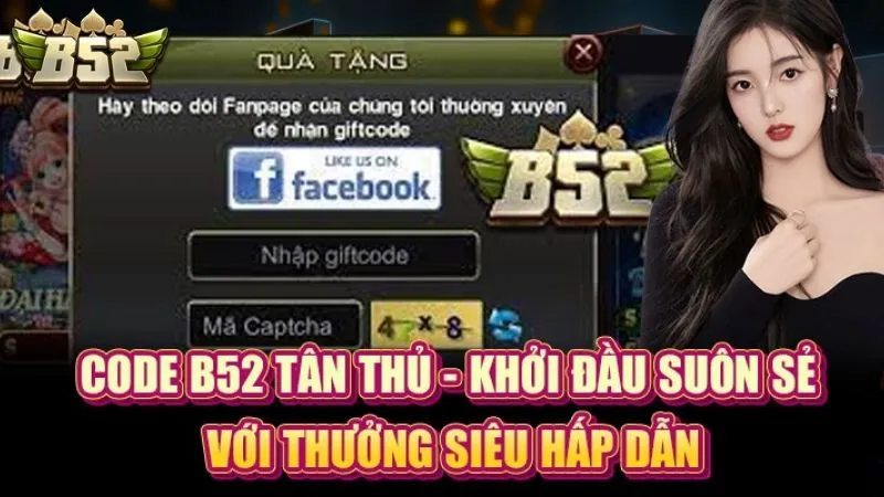 Hiểu rõ hơn về bản chất của giftcode B52 CLUB mới nhất